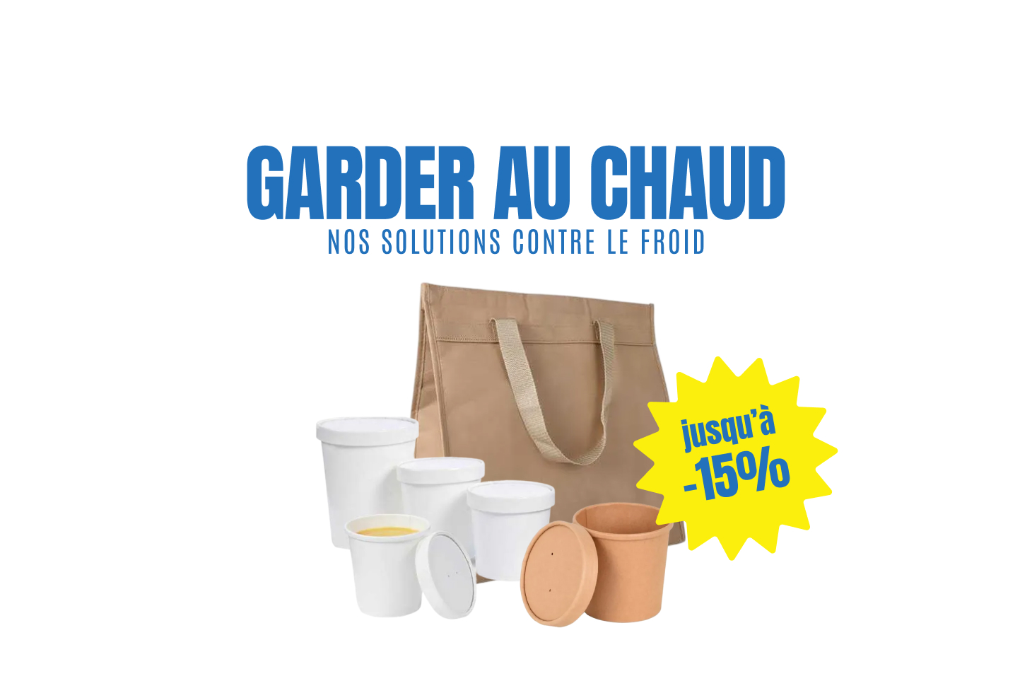Packaging pour le chaud